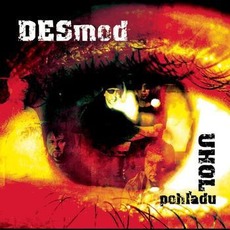 Uhol Pohľadu mp3 Album by Desmod