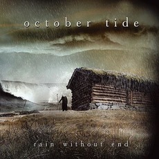 Rain Without End (Re-Issue) mp3 Album by October Tide