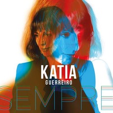 Sempre mp3 Album by Katia Guerreiro
