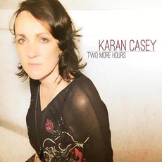 Two More Hours mp3 Album by Karan Casey