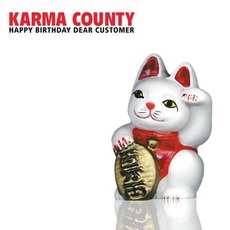 Happy Birthday Dear Customer mp3 Album by Karma County