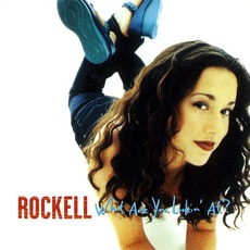 What Are You Lookin' At? mp3 Album by Rockell