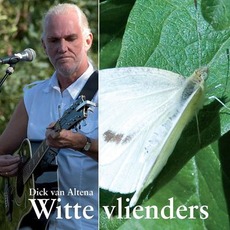 Witte vlienders mp3 Album by Dick van Altena