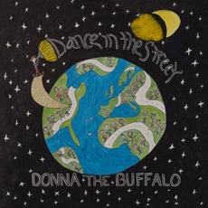 Dance in the Street mp3 Album by Donna The Buffalo