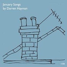 January Songs mp3 Album by Darren Hayman