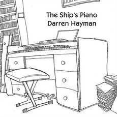The Ship's Piano mp3 Album by Darren Hayman