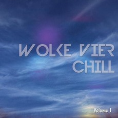 Wolke Vier Chill, Volume 1 mp3 Compilation by Various Artists