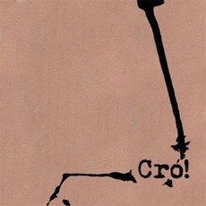 Cró! mp3 Album by Cró!