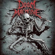 Written In Stone mp3 Album by Doom Machine