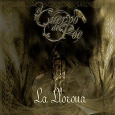 La llorona mp3 Single by El Cuervo De Poe
