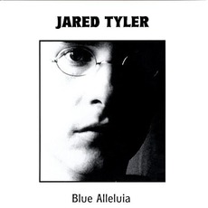 Blue Alleluia mp3 Album by Jared Tyler