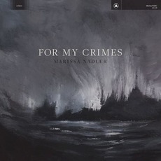 For My Crimes mp3 Album by Marissa Nadler