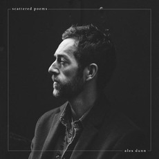Scattered Poems mp3 Album by Alex Dunn
