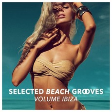 Selected Beach Grooves, Volume IBIZA mp3 Compilation by Various Artists