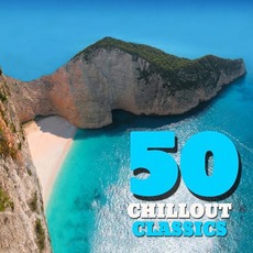 50 Chillout Classics, Vol. 1 mp3 Compilation by Various Artists