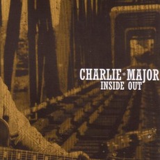 Inside Out mp3 Album by Charlie Major