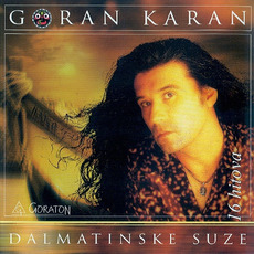 Dalmatinske suze mp3 Album by Goran Karan