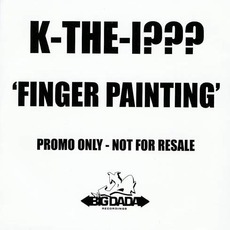 Finger Painting mp3 Album by K-The-I???