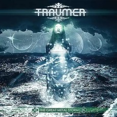 The Great Metal Storm (Special Edition) mp3 Album by Traumer