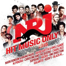 NRJ Hit Music Only 2015 mp3 Compilation by Various Artists