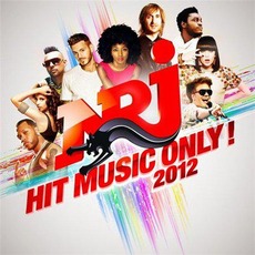NRJ Hit Music Only! 2012 mp3 Compilation by Various Artists