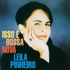 Isso É Bossa Nova mp3 Album by Leila Pinheiro