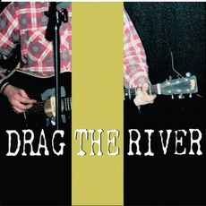Closed mp3 Album by Drag the River
