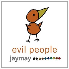 Evil People mp3 Album by Jaymay