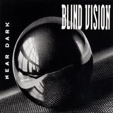 Near Dark mp3 Single by Blind Vision