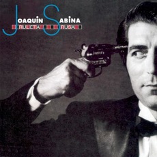 Ruleta Rusa mp3 Album by Joaquín Sabina