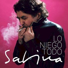 Lo Niego Todo mp3 Album by Joaquín Sabina