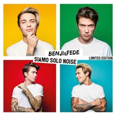 Siamo solo noise (Limited Edition) mp3 Album by Benji & Fede