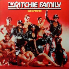 Bad Reputation mp3 Album by The Ritchie Family