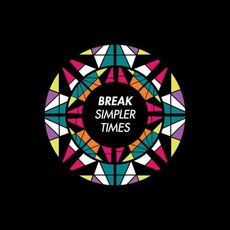 Simpler Times mp3 Album by Break