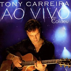 Ao Vivo no Coliseu mp3 Live by Tony Carreira