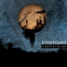 A World Of My Own mp3 Album by Lying Figures