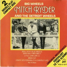 Big Wheels mp3 Artist Compilation by Mitch Ryder & The Detroit Wheels