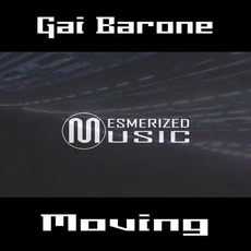 Moving mp3 Single by Gai Barone