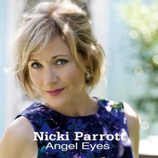 Angel Eyes mp3 Album by Nicki Parrott
