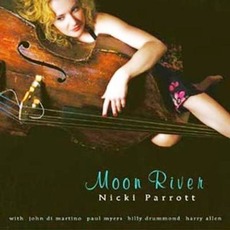 Moon River mp3 Album by Nicki Parrott