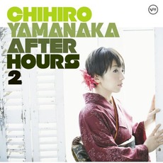 After Hours 2 mp3 Album by Chihiro Yamanaka