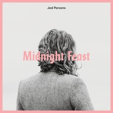 Midnight Feast mp3 Album by Jed Parsons