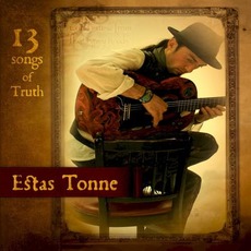 13 Songs Of Truth mp3 Album by Estas Tonne