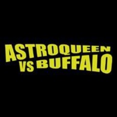 Astroqueen vs. Buffalo mp3 Compilation by Various Artists