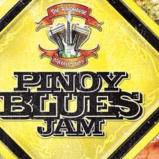 The Roadhouse Manila Bay Pinoy Blues Jam mp3 Compilation by Various Artists