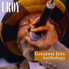 Greatest Hits Anthology mp3 Artist Compilation by U-Roy