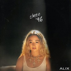Since '96 mp3 Album by Alix