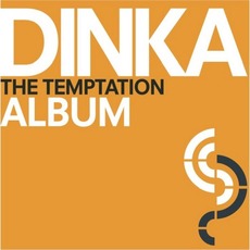 The Temptation mp3 Album by Dinka