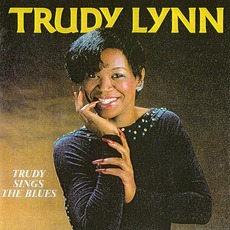 Trudy Sings The Blues mp3 Album by Trudy Lynn