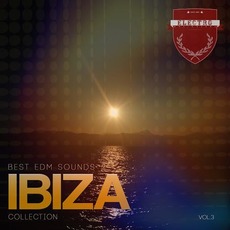 Best EDM Sounds Ibiza Collection, Vol.3 mp3 Compilation by Various Artists